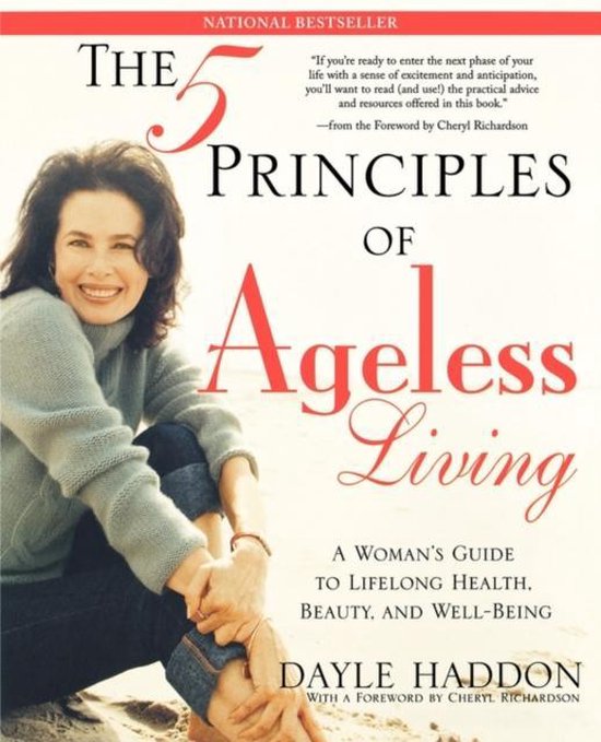 The Five Principles Of Ageless Living - cover
