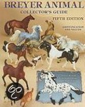Breyer Animal Collector's Guide