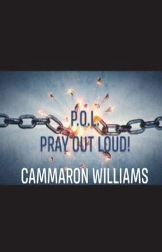 Pray Out Loud, Cammaron Williams 9781718957961 Boeken