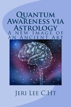 Quantum Awareness via Astrology