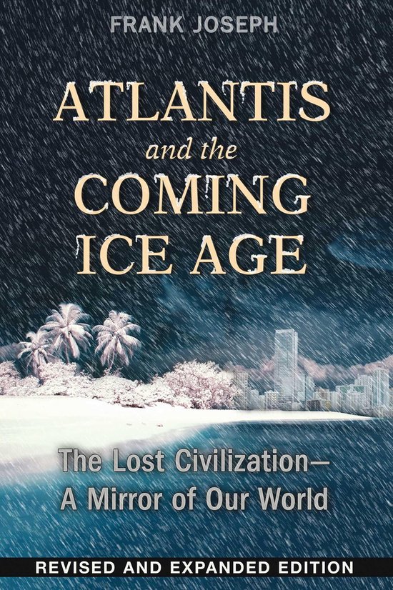 Atlantis and the Coming Ice Age - cover
