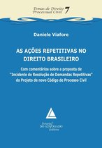 As Ações Repetitivas no Direito Brasileiro
