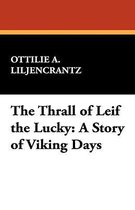 The Thrall of Leif the Lucky