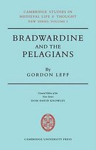 Cambridge Studies in Medieval Life and Thought: New SeriesSeries Number 5- Bradwardine and the Pelagians