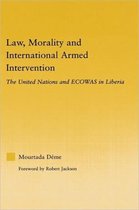 Law, Morality, And International Armed Intervention