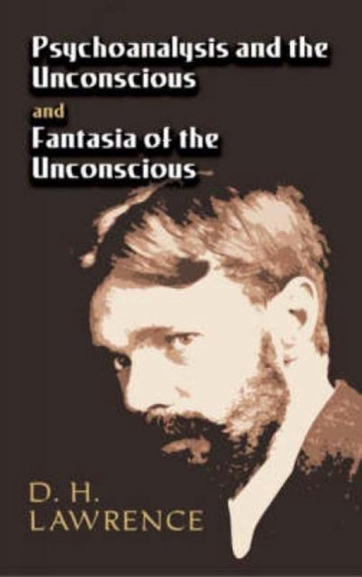 Psychoanalysis and the Unconscious and Fantasia of the Uncon ... - cover