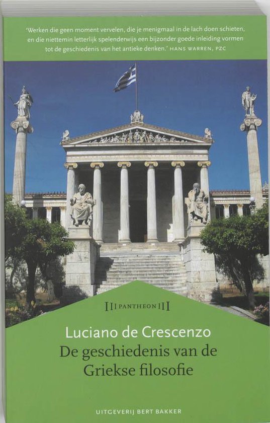 De Geschiedenis Van De Griekse Filosofie - Luciano Decrescenzo | 