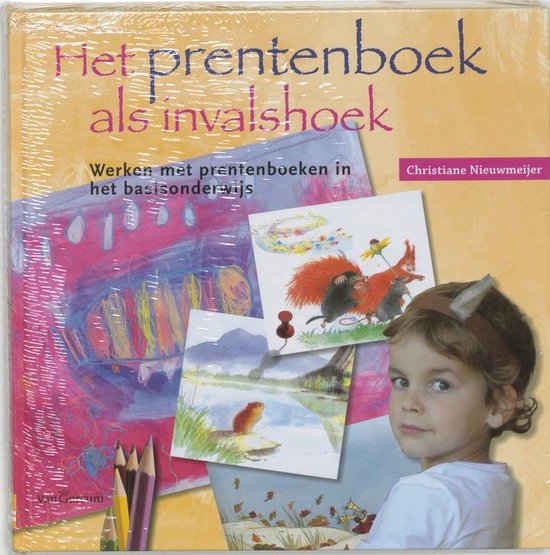 Cover van het boek 'Het prentenboek als invalshoek / druk 1' van C. Nieuwmeijer