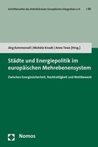 Städte und Energiepolitik im europäischen Mehrebenensystem