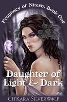 Daughter of Light & Dark