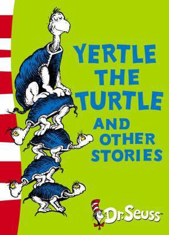 Yertle The Turtle & Other Stories - cover