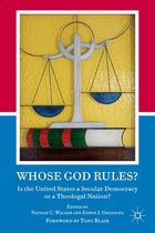 Whose God Rules?