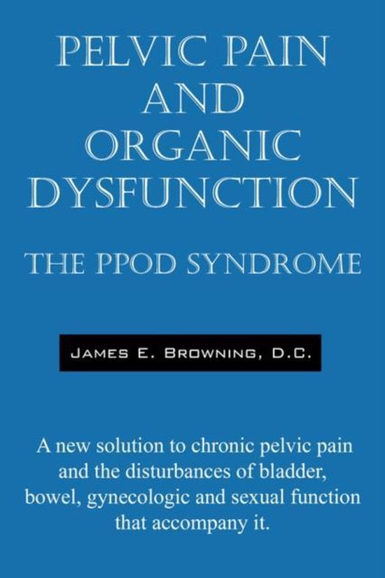 Pelvic Pain And Organic Dysfunction - cover
