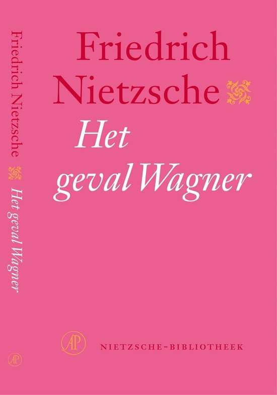 Cover van het boek 'Het geval Wagner' van Friedrich Nietzsche