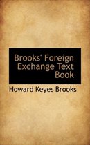 Brooks' Foreign Exchange Text Book