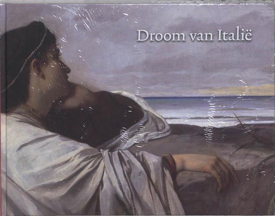 Cover van het boek 'Droom van Italie' van E. Runia en H.W. van Os