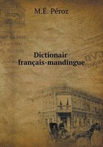 Dictionaire francais-mandingue