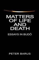 Matters of Life and Death