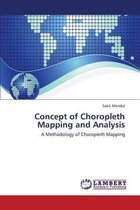 Concept of Choropleth Mapping and Analysis