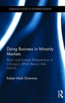 Garland Studies in Entrepreneurship- Doing Business in Minority Markets