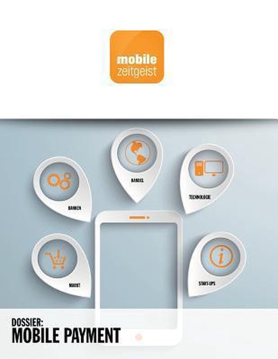Mobile Zeitgeist Dossiers- Mobile Payment - cover