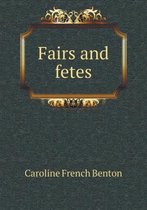 Fairs and Fetes
