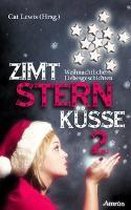Zimtsternküsse 2: Weihnachtliche Liebesgeschichten