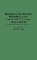 Poverty, Female-Headed Households, and Sustainable Economic Development