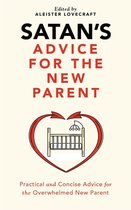 Satan's Guides to Life 2 - Satan's Advice for the New Parent