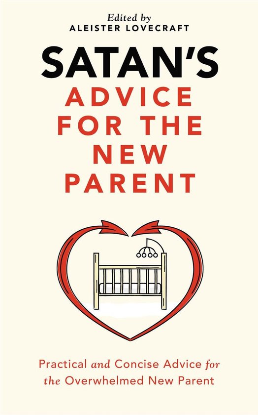 Satan's Guides to Life 2 - Satan's Advice for the New Parent - cover