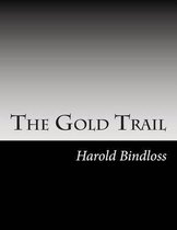 The Gold Trail