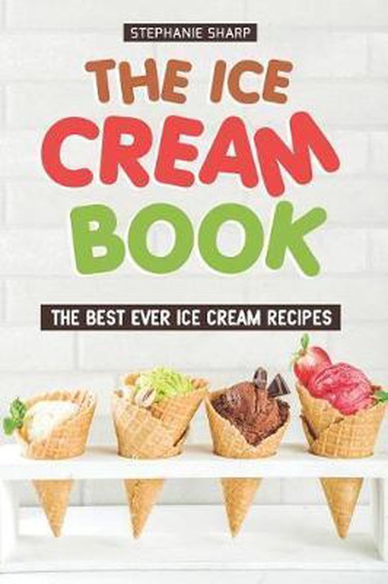 The Ice Cream Book