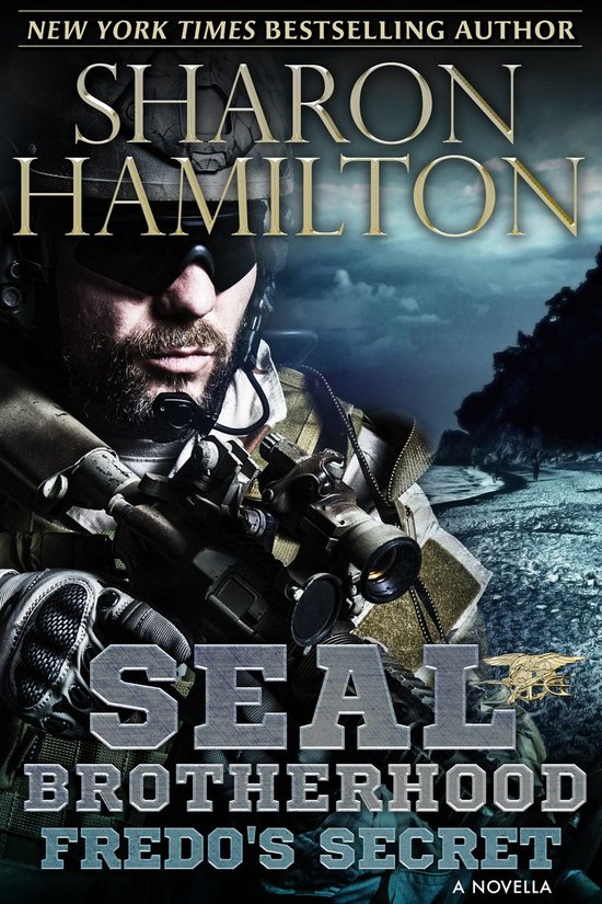 SEAL Brotherhood Novellas 2 Fredo's Secret (ebook), Sharon Hamilton
