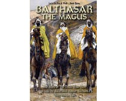 Omslag van Balthasar The Magus (Let's Go For A Walk; Book Three)