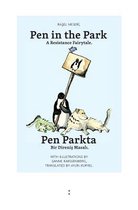 Pen in the Park / Pen Parkta
