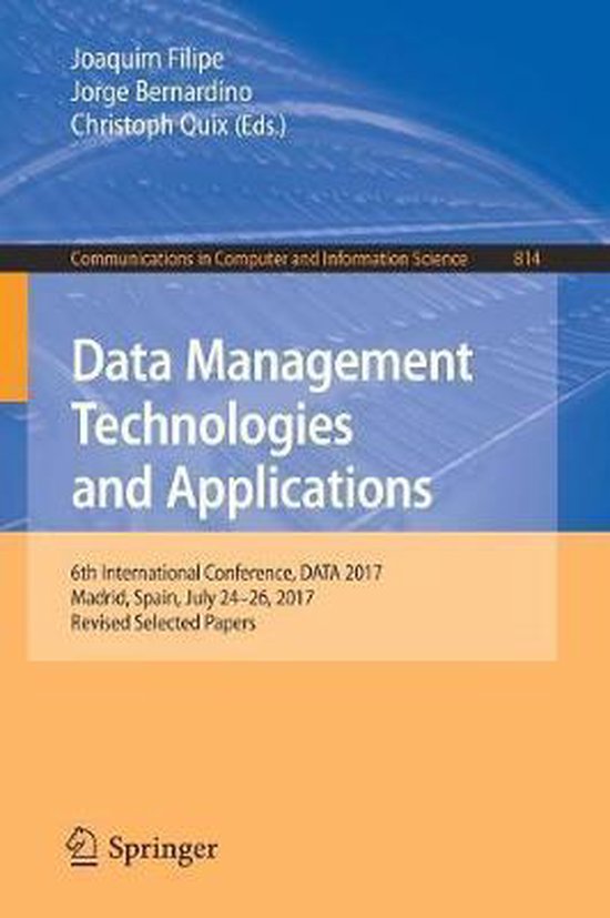 Data Management Technologies and Applications | 9783319948089 | Boeken ...