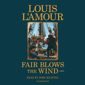 Fair Blows The Wind