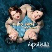 Aquabella - Sonho Meu