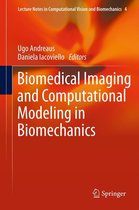 Lecture Notes in Computational Vision and Biomechanics 4 - Biomedical Imaging and Computational Modeling in Biomechanics