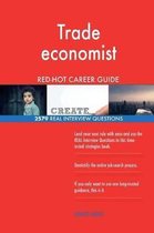 Trade Economist Red-Hot Career Guide; 2579 Real Interview Questions