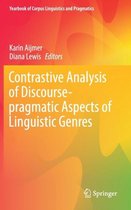 Contrastive Analysis of Discourse-pragmatic Aspects of Linguistic Genres