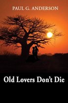 Old Lovers Don't Die
