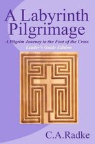 A Labyrinth Pilgrimage