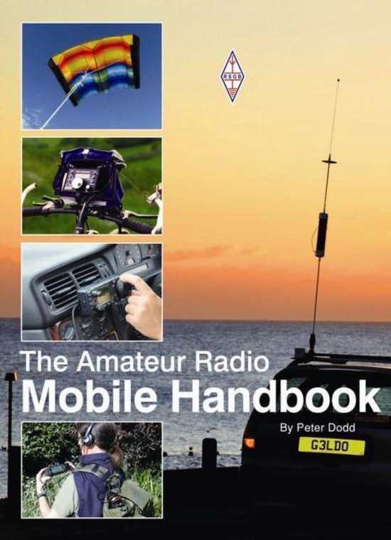 Amateur Radio Mobile Handbook 9781905086719 Peter Dodd Boeken bol