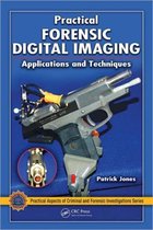 Practical Forensic Digital Imaging