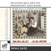 Mr. Acker & His Paramount Jaz Bilk - Beau Jazz (CD)