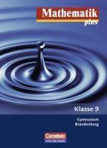 Mathematik plus 9. Schuljahr. Schülerbuch. Gymnasium. Brandenburg. Neubearbeitung
