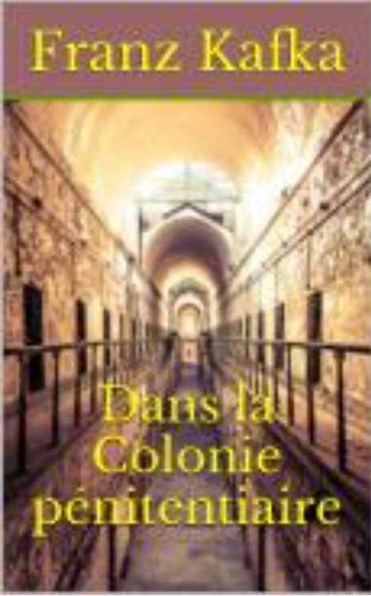 Dans la colonie pénitentiaire