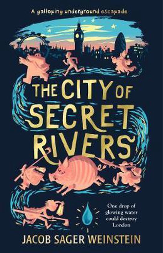 City of Secret Rivers
