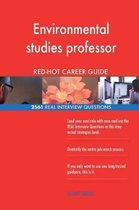 Environmental Studies Professor Red-Hot Career; 2561 Real Interview Questions